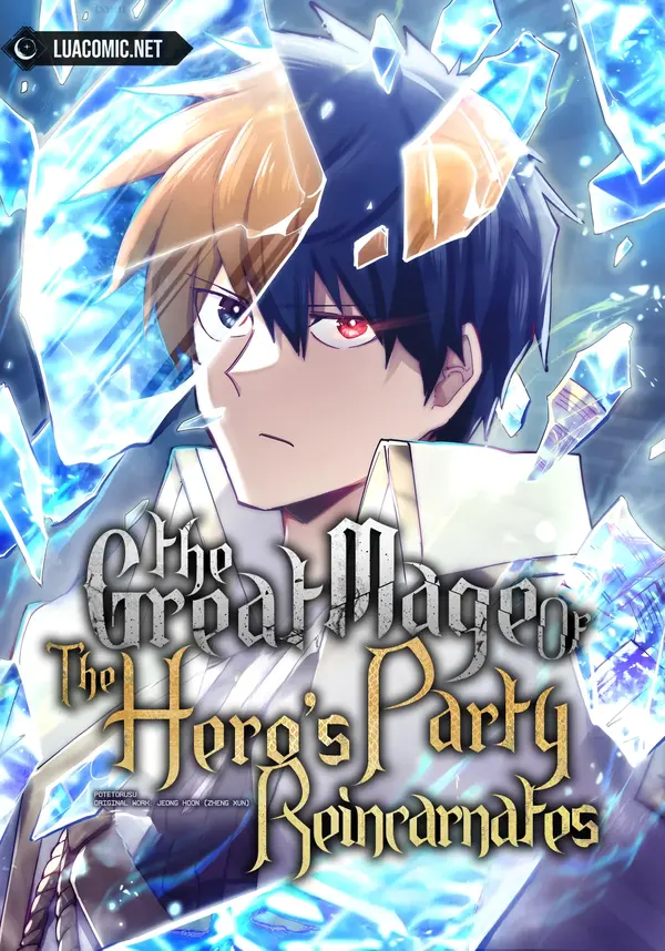 The Great Mage of the Hero’s Party Reincarnates